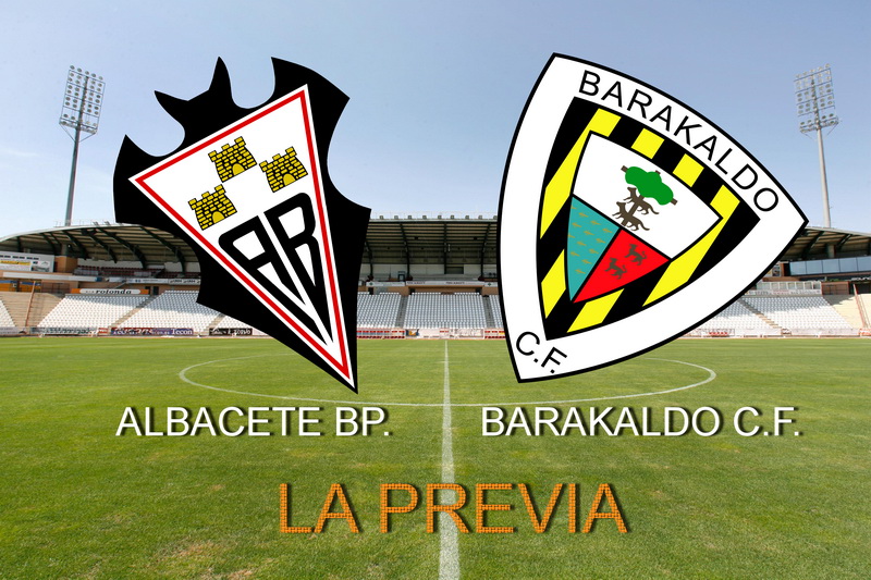 Albacete Balompié - Barakaldo C.F.: la previa del encuentro