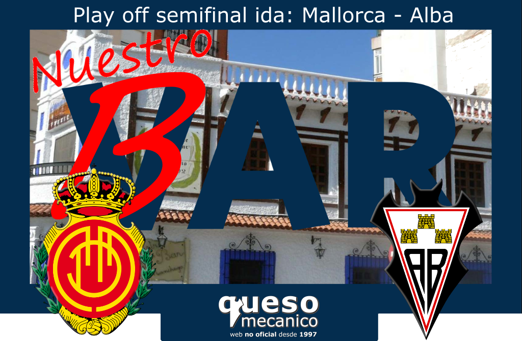 Nuestro VAR Play Off semifinal, ida: Mallorca - Alba